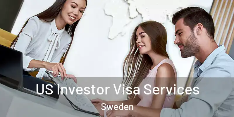  US Investor Visa Services Sweden